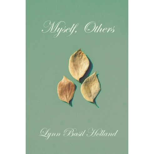Myself Others Paperback, Independently Published, English, 9798588122115