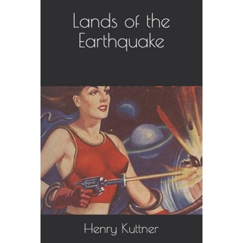 Lands of the Earthquake Paperback, Independently Published, English, 9798595383554