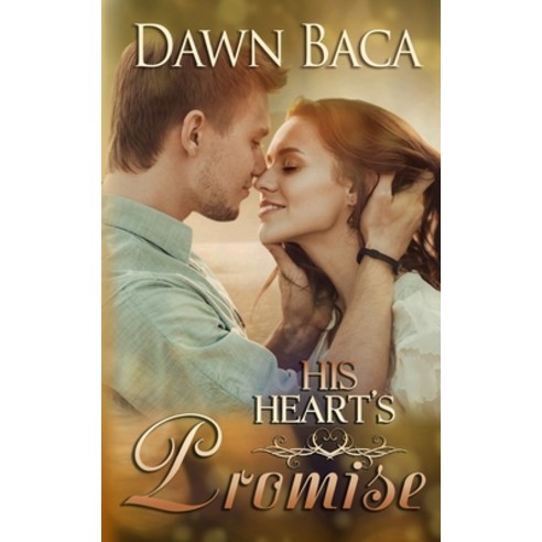 His Heart''s Promise Paperback, Dawn Baca, English, 9781732961524