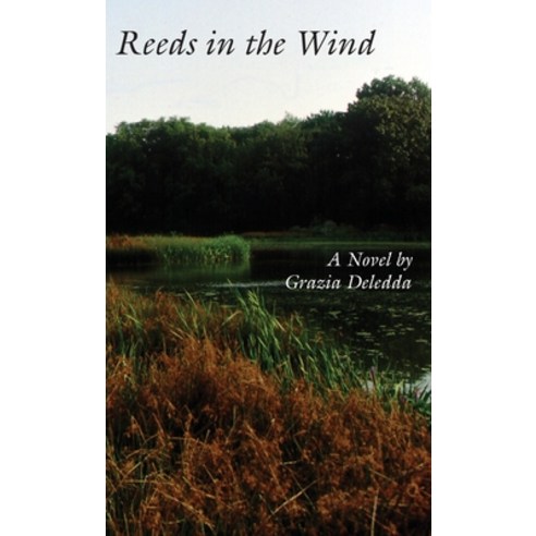 (영문도서) Reeds in the Wind Hardcover, Italica Press, English, 9781599104164