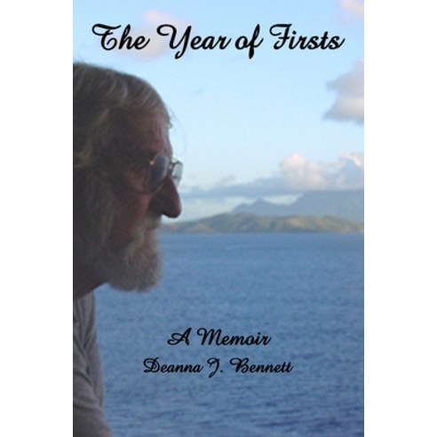 The Year of Firsts: A Memoir Paperback, Independently Published, English, 9798552246205