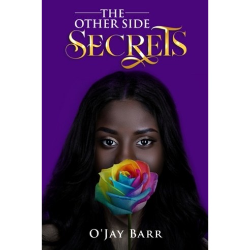 (영문도서) The Other Side: Secrets Paperback, Above the Barr Publishing, LLC, English, 9781737258421