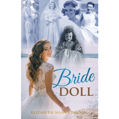 (영문도서) Bride Doll Paperback, Author Academy Elite, English, 9781647467395