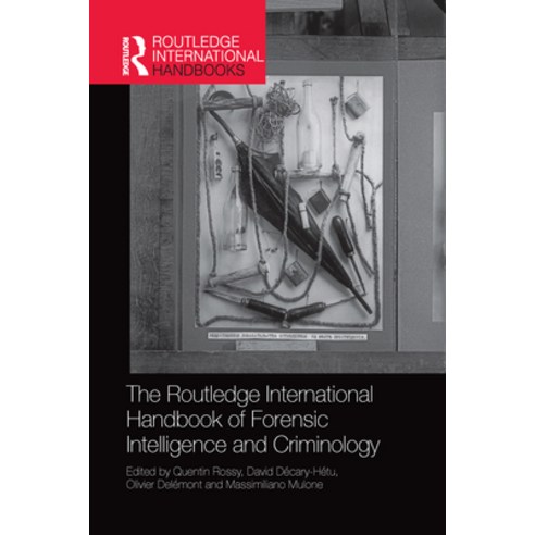 (영문도서) The Routledge International Handbook of Forensic Intelligence and Criminology Paperback, English, 9780367581008