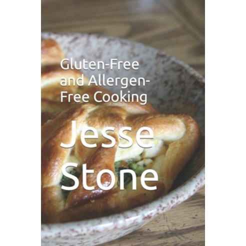(영문도서) Gluten-Free and Allergen-Free Cooking Paperback, Independently Published, English, 9798864701652