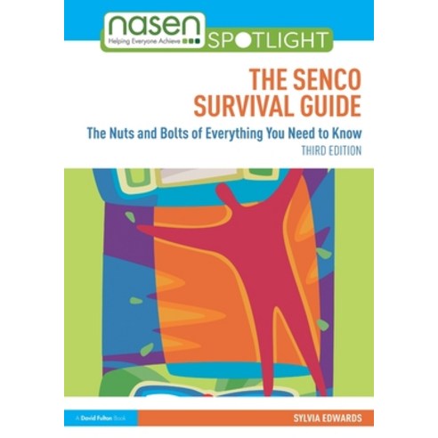 (영문도서) The SENCO Survival Guide: The Nuts and Bolts of Everything You Need to Know Paperback, Routledge, English, 9781032219479