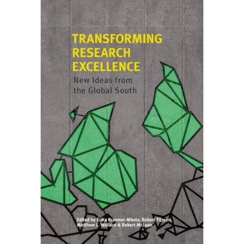 (영문도서) Transforming Research Excellence: New Ideas from the Global South Paperback, African Minds, English, 9781928502067