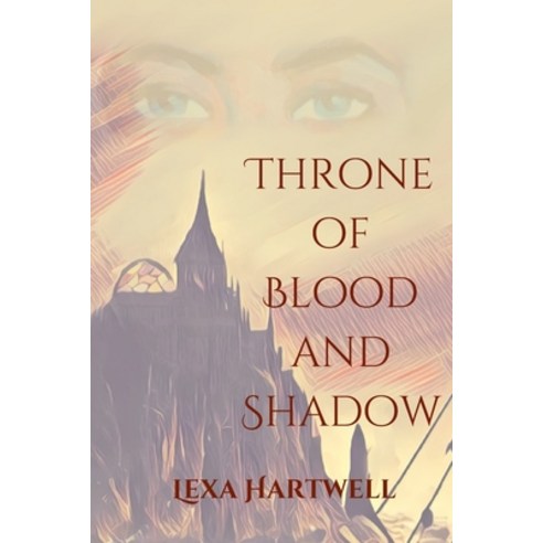 (영문도서) Throne of Blood and Shadow Paperback, Independently Published, English, 9798423956653