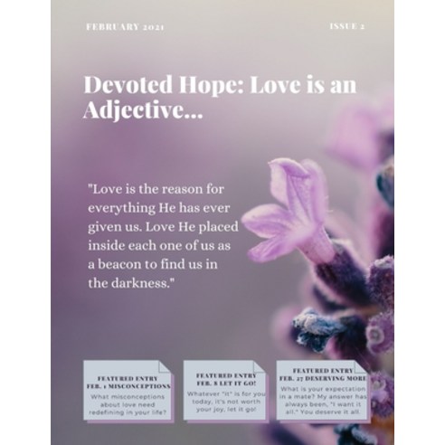 Devoted Hope: Love is an Adjective Paperback, Independently Published, English, 9798704456346