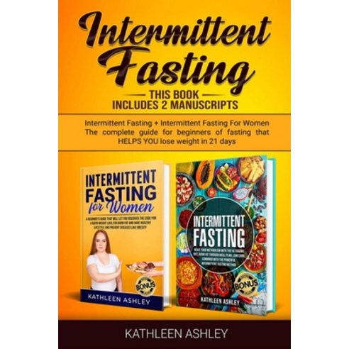 Intermittent Fasting: This Book Includes 2 Manuscripts: Intermittent Fasting + Intermittent Fasting ... Paperback, High Value Books Ltd, English, 9781914161049