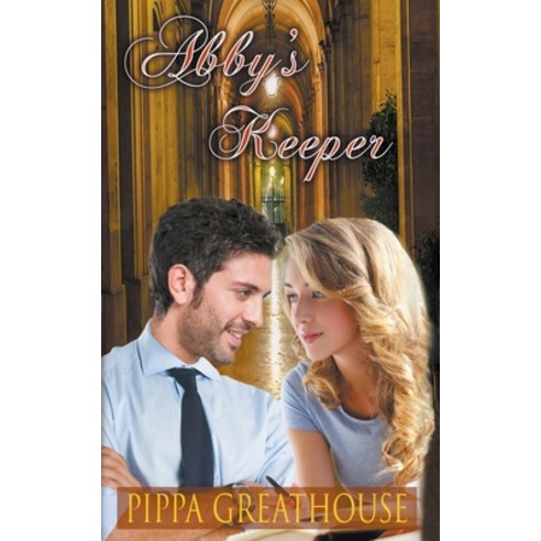 (영문도서) Abby''s Keeper Paperback, Pippa Greathouse, English, 9798201245498