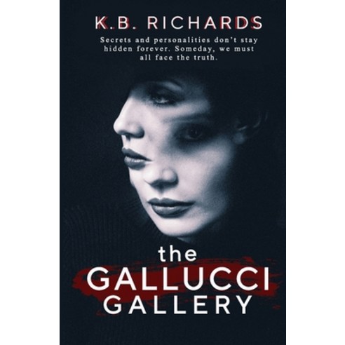 (영문도서) The Gallucci Gallery Paperback, Grandeur Publishing, English, 9781737930020