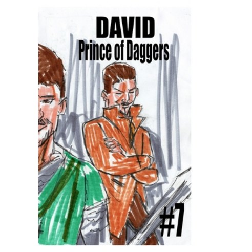 (영문도서) David Prince of Daggers #7 Hardcover, Blurb, English, 9798211209282