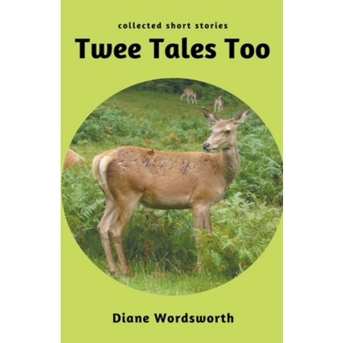 (영문도서) Twee Tales Too Paperback, Draft2digital, English, 9781393190578