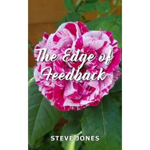 The Edge of Feedback Paperback, New Generation Publishing