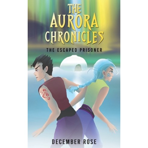 (영문도서) The Aurora Chronicles Paperback, Austin Macauley, English, 9781035800162
