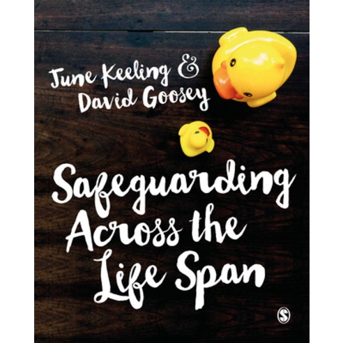 Safeguarding Across the Life Span Paperback, Sage Publications Ltd, English, 9781473944459