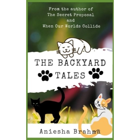 The Backyard Tales Paperback, Independently Published, English, 9798551938514