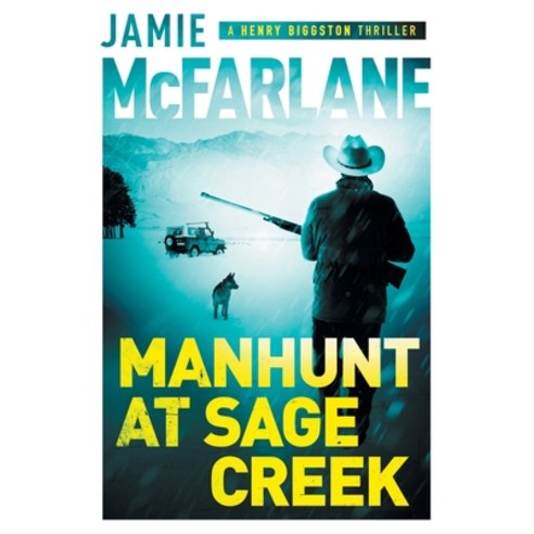 (영문도서) Manhunt at Sage Creek Paperback, Independently Published, English, 9781687005397