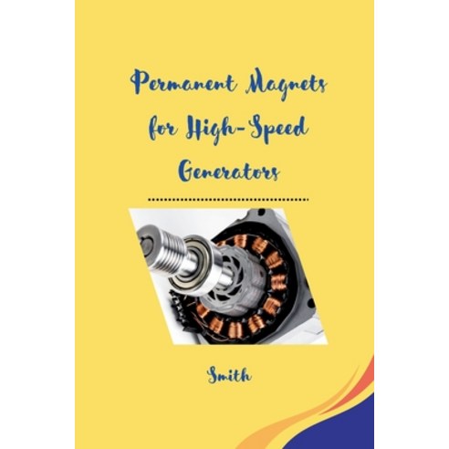 (영문도서) Permanent Magnets for High-Speed Generators Paperback, Tredition Gmbh, English, 9783384239693