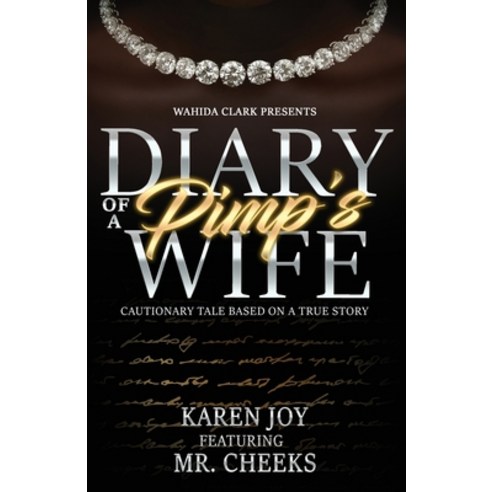 (영문도서) Diary of a Pimp''s Wife Paperback, Wahida Clark Presents Publi..., English, 9781957954271