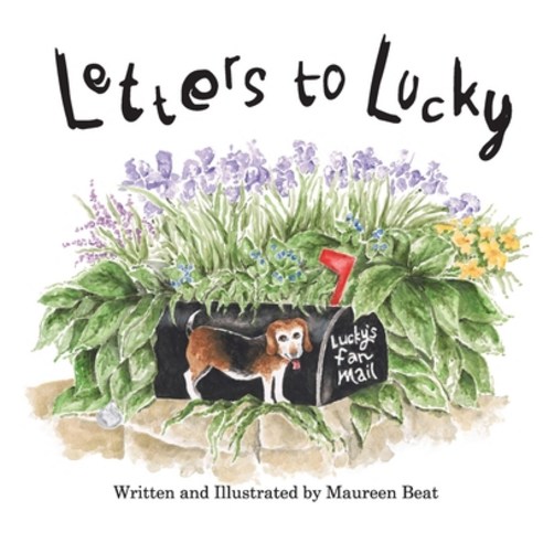 Letters to Lucky Paperback, Art Expressions Ltd., English, 9781736879801