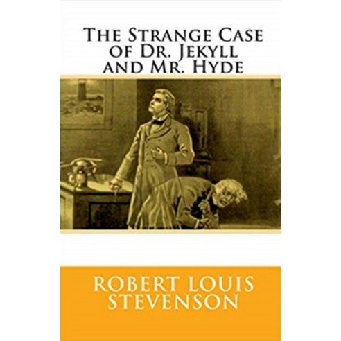 The Strange Case of Dr Jekyll and Mr Hyde Illustrated Paperback, Independently Published, English, 9798734013397