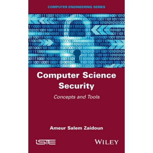 (영문도서) Computer Science Security Hardcover, Wiley-Iste, English, 9781786307552