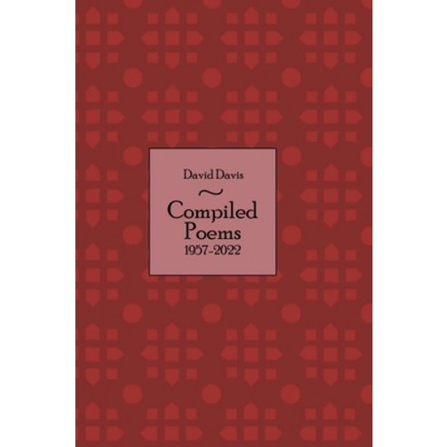 (영문도서) Compiled Poems: 1957 - 2022 Hardcover, Booklogix, English, 9781665307192