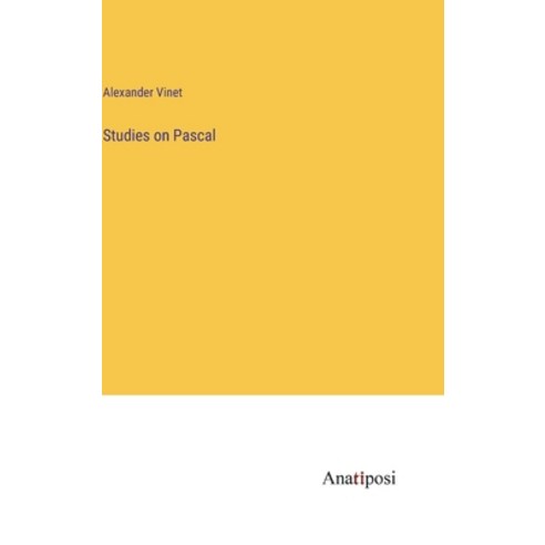 (영문도서) Studies on Pascal Hardcover, Anatiposi Verlag, English, 9783382309855