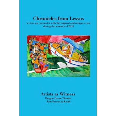 Chronicles from Lesvos Paperback, Blurb, English, 9780994903037
