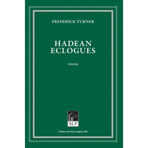 Hadean Eclogues Hardcover, Story Line Press, English, 9781586540944