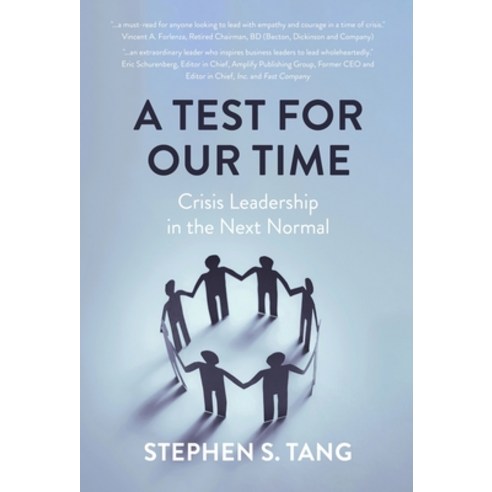 (영문도서) A Test for Our Time: Crisis Leadership in the Next Normal Hardcover, New Degree Press, English, 9798889269021