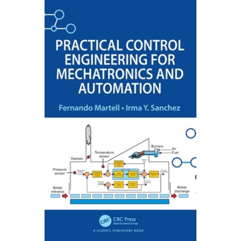 (영문도서) Practical Control Engineering for Mechatronics and Automation Hardcover, CRC Press, English, 9781032413907