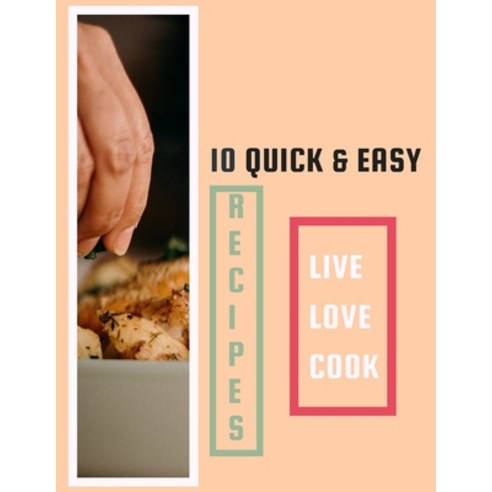 (영문도서) 10 Quick and Easy Recipes: Delicious and Easy to Make Georgian Recipes That Will Turn Your Co... Paperback, Independently Published, English, 9798532754096