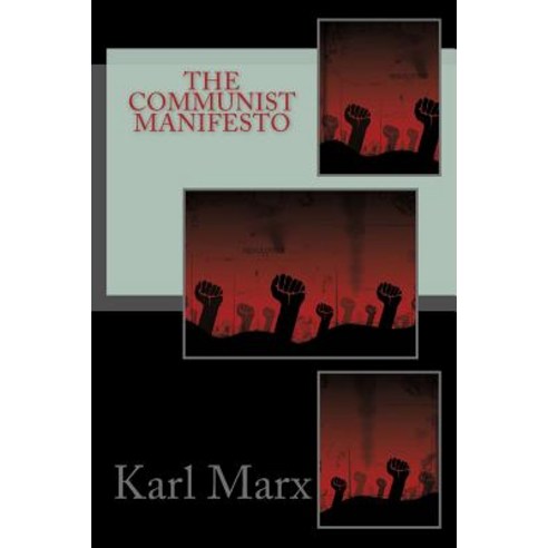 The Communist Manifesto Paperback, Createspace Independent Pub..., English, 9781537628493