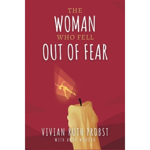 (영문도서) The Woman Who Fell Out of Fear: Avery Victoria Spencer Fables Paperback, Independently Published, English, 9798489223126