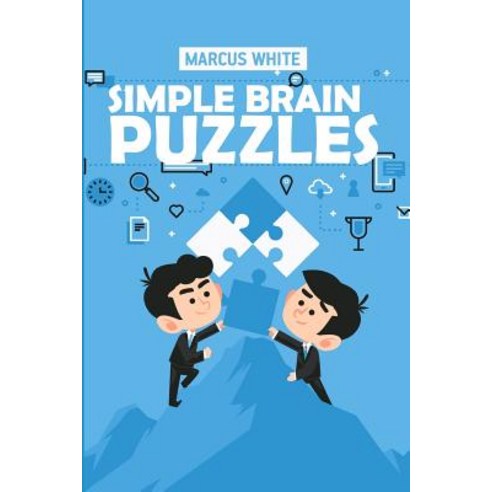 (영문도서) Simple Brain Puzzles: No Four In A Row Puzzles Paperback, Independently Published, English, 9781724015150