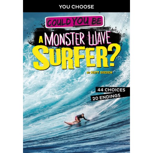 Could You Be a Monster Wave Surfer? Library Binding, Capstone Press