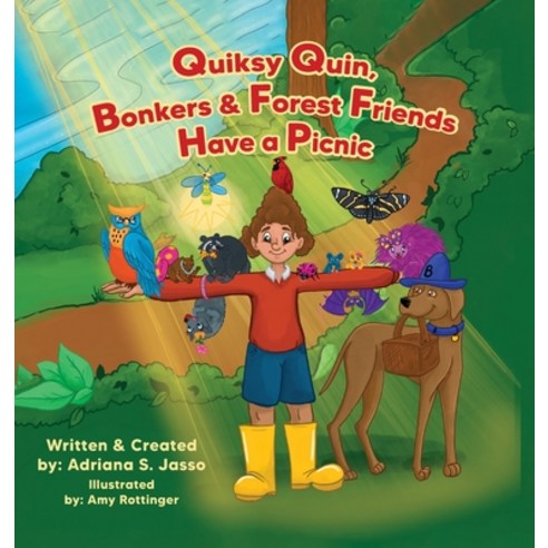 (영문도서) Quiksy Quin Bonkers & Forest Friends Have a Picnic Hardcover, Halo Publishing International