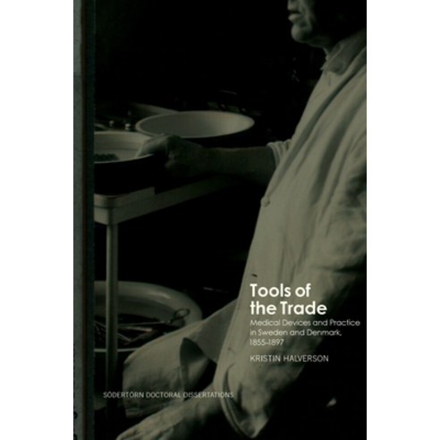 (영문도서) Tools of the Trade Paperback, Sodertorn University, English, 9789189504035