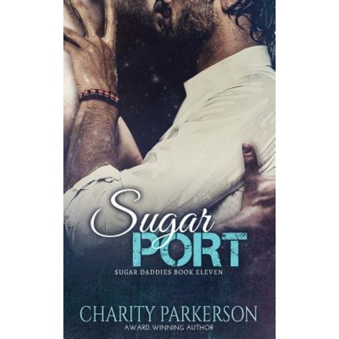 (영문도서) Sugar Port Paperback, Punk & Sissy Publications, English, 9781946099471