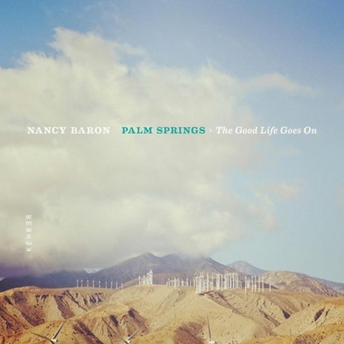 (영문도서) Palm Springs > the Good Life Goes on Hardcover, Kehrer Verlag, English, 9783868287066