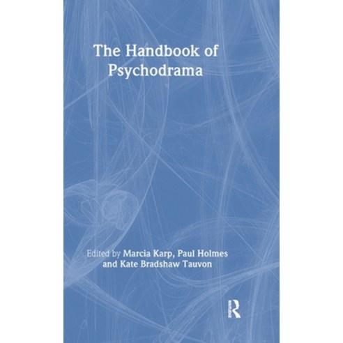 (영문도서) The Handbook of Psychodrama Hardcover, Routledge, English, 9780415148450