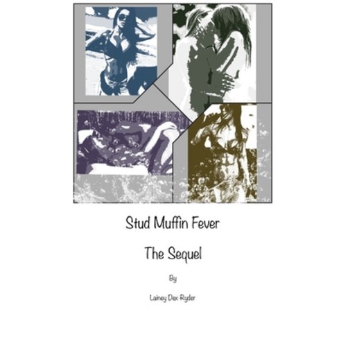 (영문도서) Stud Muffin Fever The Sequel Paperback, Blurb, English, 9781006688744