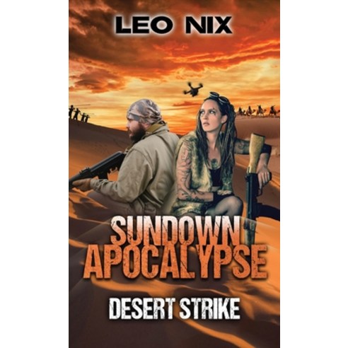 (영문도서) Desert Strike Hardcover, Next Chapter, English, 9784867518281