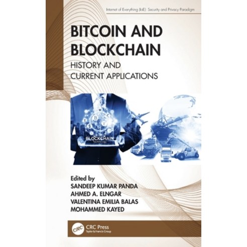 Bitcoin and Blockchain: History and Current Applications Hardcover, CRC Press, English, 9780367901004