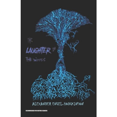 (영문도서) The Laughter in the Woods Paperback, Dark Brothers Inc., English, 9781989331231