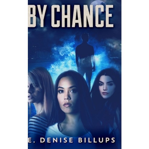 By Chance: Clear Print Hardcover Edition Hardcover, Blurb, English, 9781034737902
