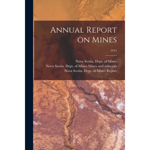 (영문도서) Annual Report on Mines; 1914 Paperback, Legare Street Press, English, 9781013598043